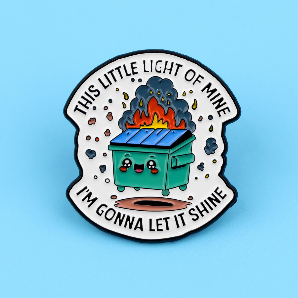 Dumpster Fire Funny Enamel Pin