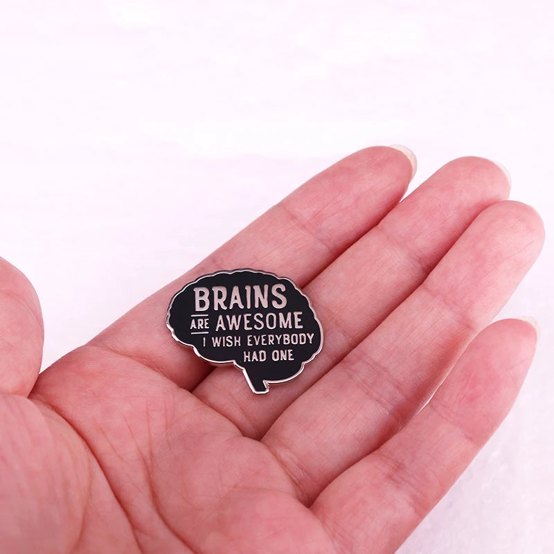 Brains Are Awesome Funny Enamel Pin