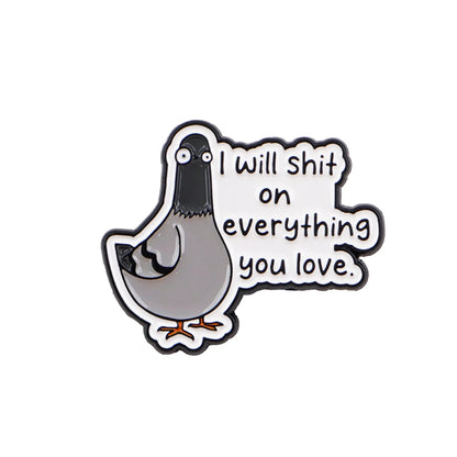Pidgeon Threats Funny Enamel Pin