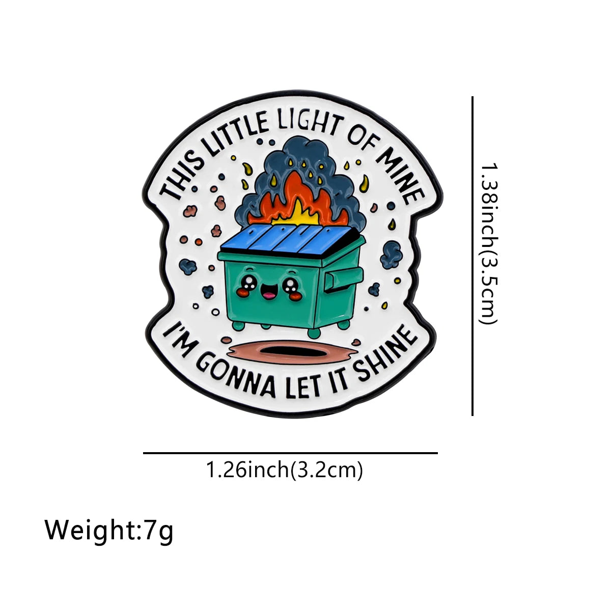 Dumpster Fire Funny Enamel Pin