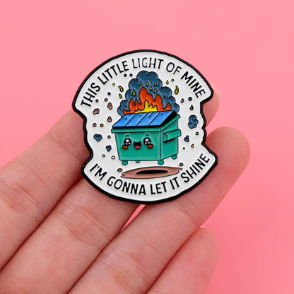 Dumpster Fire Funny Enamel Pin