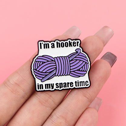 Knitting Hooker Funny Enamel Pin