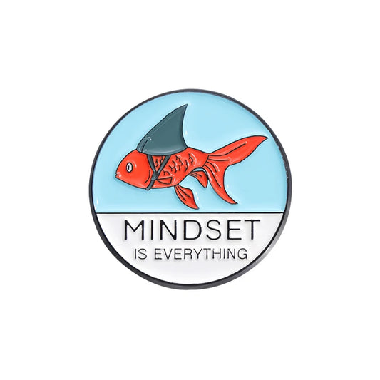Mindset is Everything Inspirational Enamel Pin