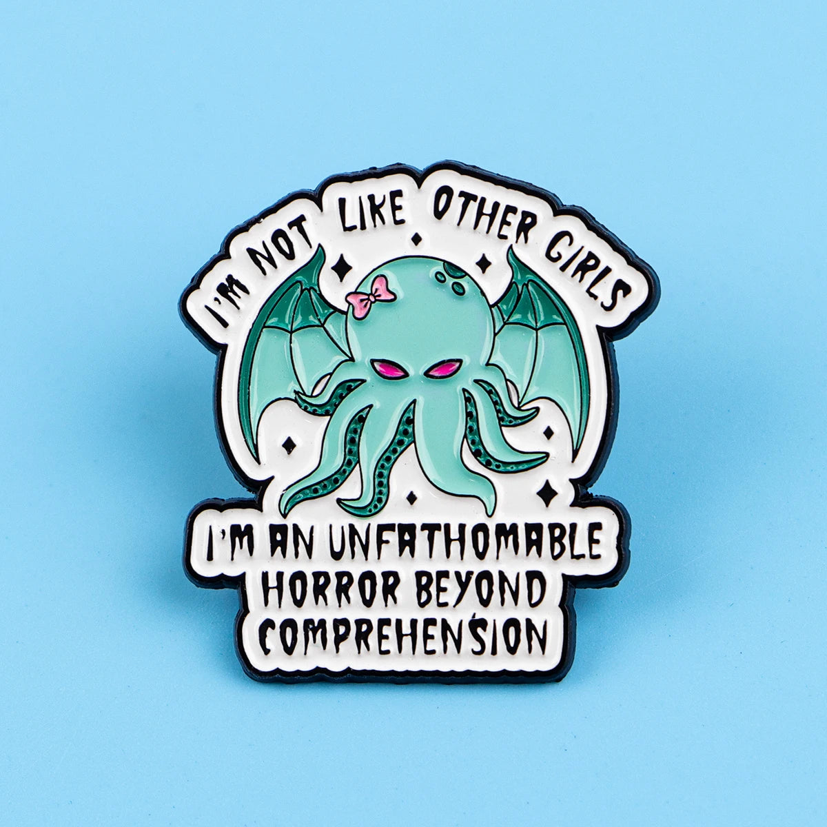Not Like Other Girls Funny Enamel Pin