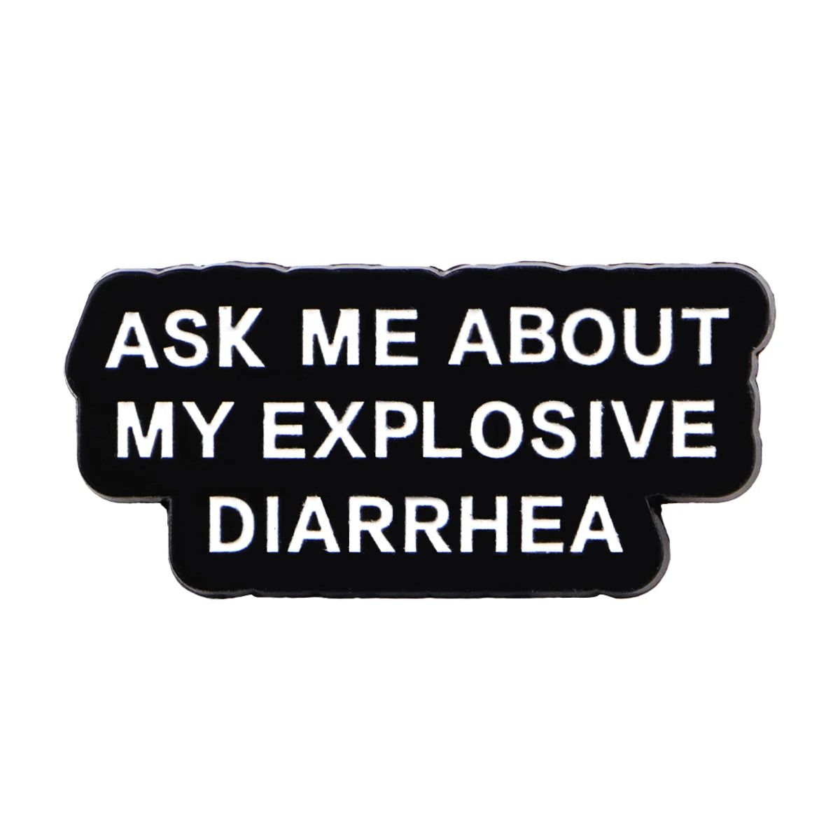 Explosive Diarrhea Funny Lapel Pin