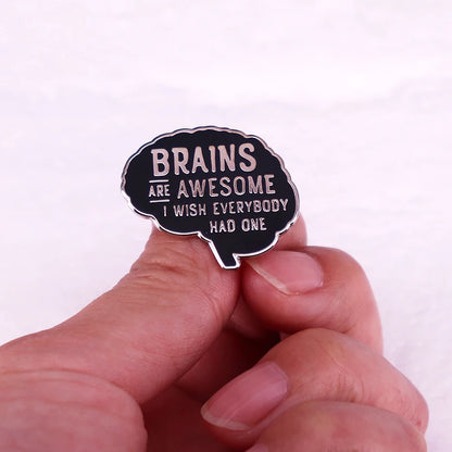 Brains Are Awesome Funny Enamel Pin
