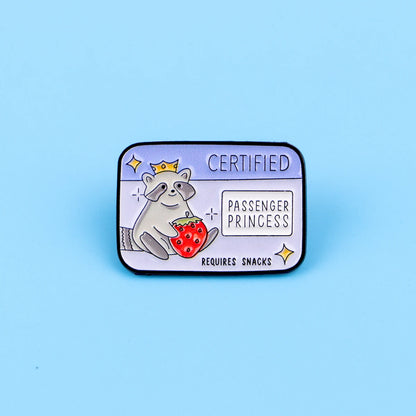 Certified Princess Raccoon Enamel Pin