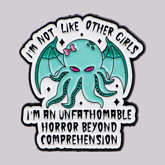 Not Like Other Girls Funny Enamel Pin