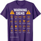 Funny Driving Warning Signs Men's Tee