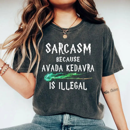 Women's Graphic Tee - Sarcasm and Avada Kedavra