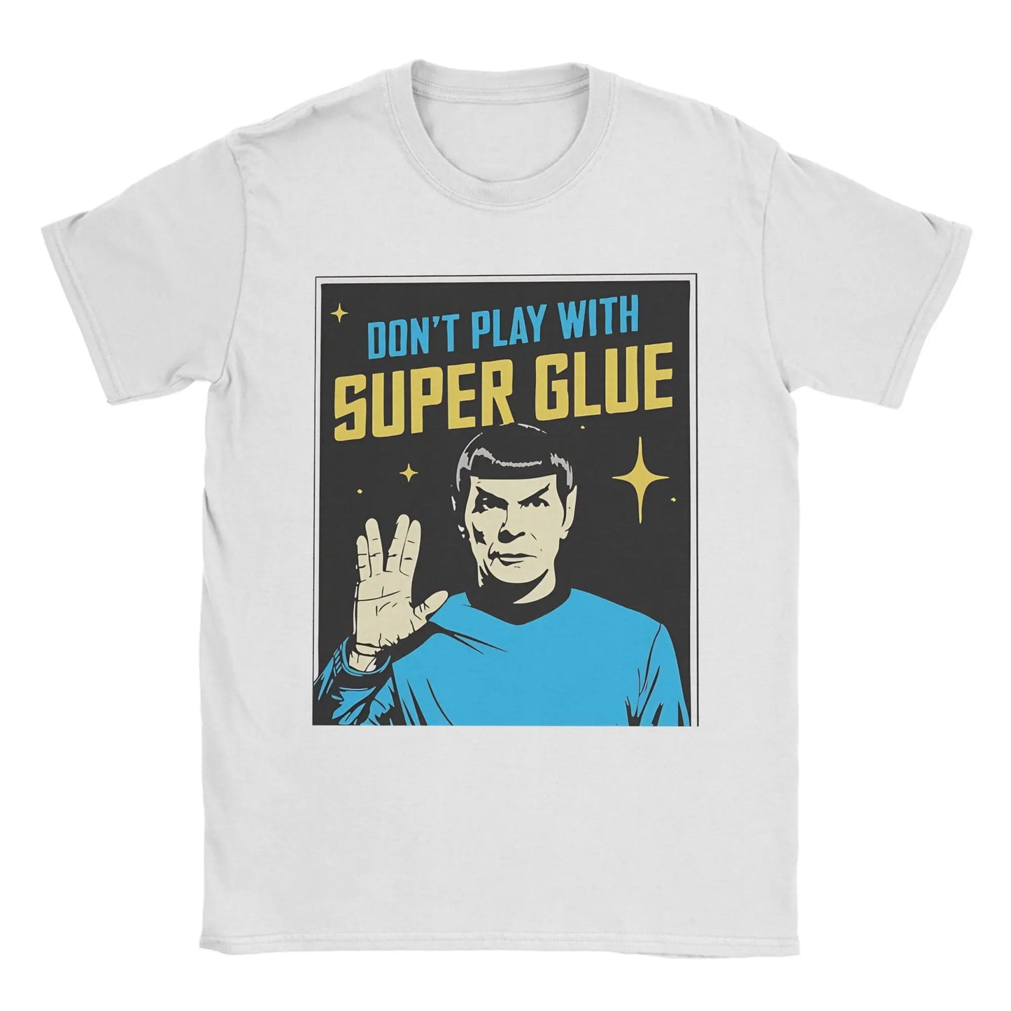 Don't Play With Super Glue Funny Men's Graphic Tee