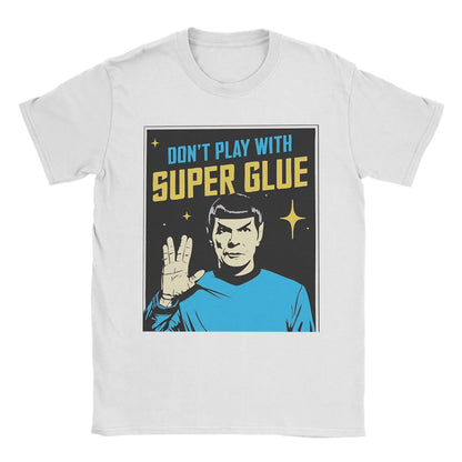 Don't Play With Super Glue Funny Men's Graphic Tee