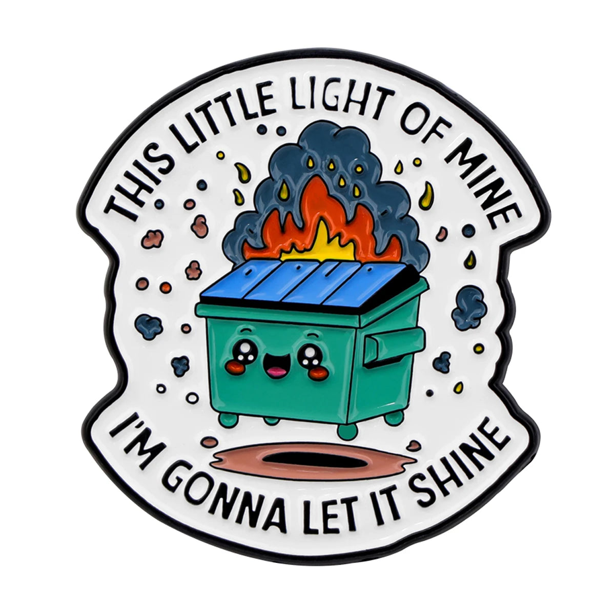 Dumpster Fire Funny Enamel Pin