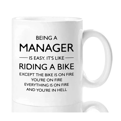Being A Manager is Like Riding a Bike Funny Work Mug