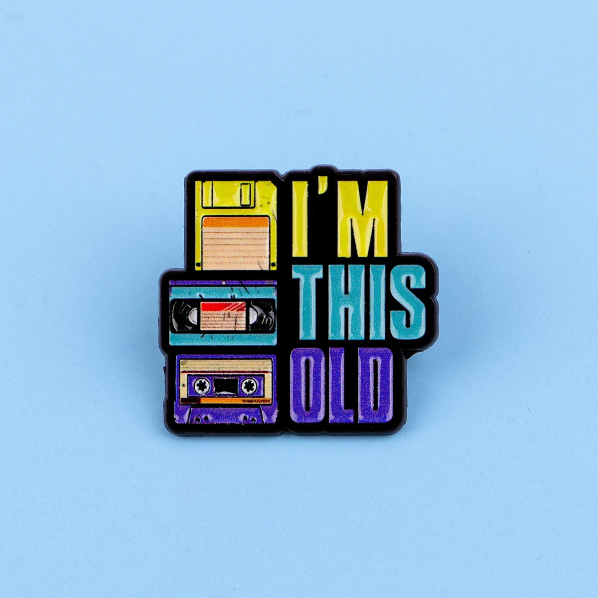 “I’m This Old” Funny Birthday Enamel Pin