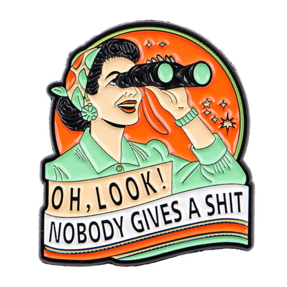 Sarcastic Quote Funny Enamel Pin