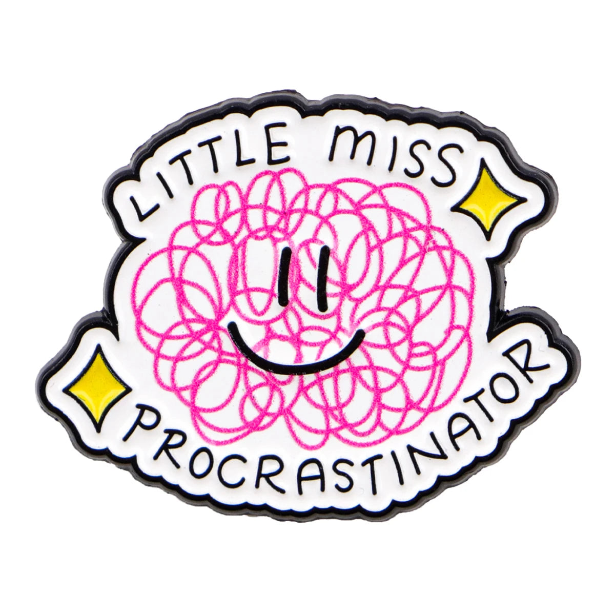 Little Miss Procrastinator Funny Enamel Pin