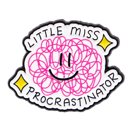 Little Miss Procrastinator Funny Enamel Pin