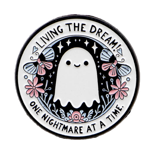 Living the Dream Sarcastic Enamel Pin