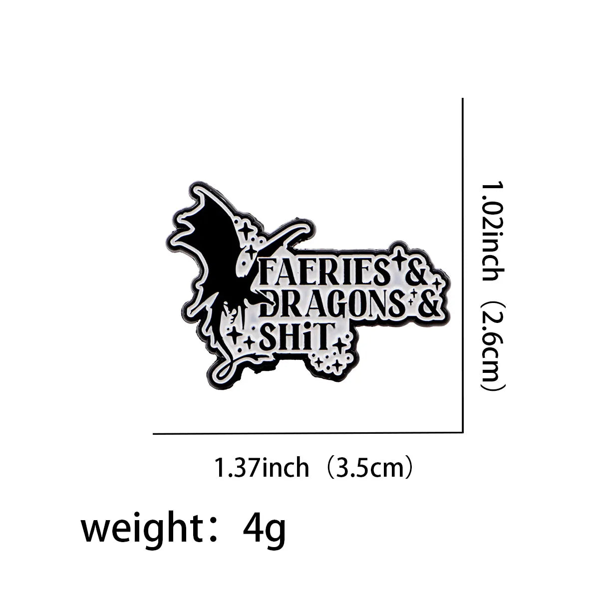 Fairies & Dragons & Sh&% Enamel Pin