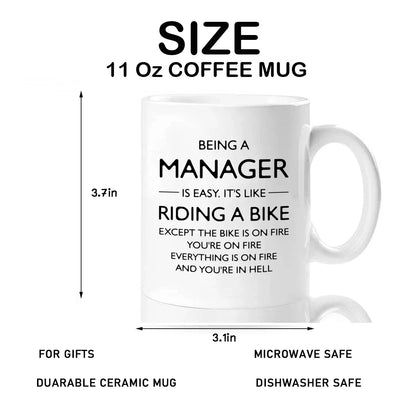 Being A Manager is Like Riding a Bike Funny Work Mug
